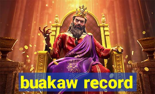 buakaw record